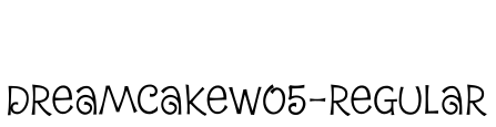 DreamCakeW05-Regular字体预览图