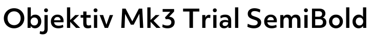 Objektiv Mk3 Trial SemiBold预览图片