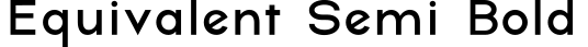 Equivalent Semi Bold预览图片