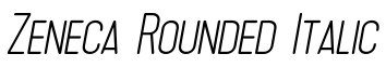 Zeneca Rounded Italic预览字体图片