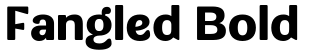Fangled Bold字体预览