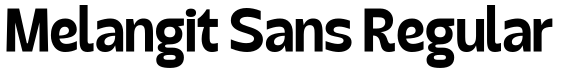 Melangit Sans Regular预览字体图片