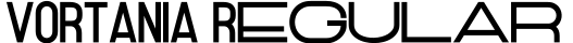 VORTANIA Regular字体预览图