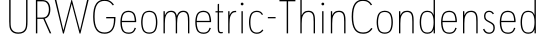 URWGeometric-ThinCondensed字体预览