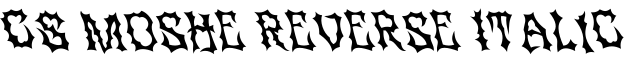 CS Moshe Reverse Italic字体预览图