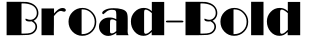 Broad-Bold字体预览