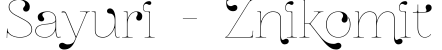 Sayuri - Znikomit字体预览图