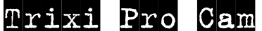 Trixi Pro Cam字体预览图