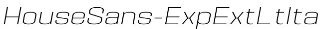 HouseSans-ExpExtLtIta预览图片