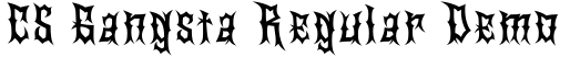 CS Gangsta Regular Demo字体预览图