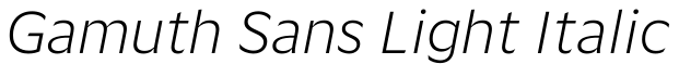 Gamuth Sans Light Italic预览图片