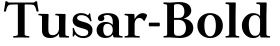 Tusar-Bold预览字体图片