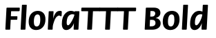 FloraTTT Bold预览字体图片