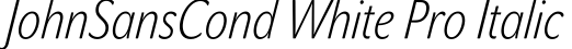 JohnSansCond White Pro Italic预览字体图片
