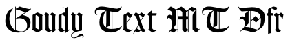 Goudy Text MT Dfr预览图片