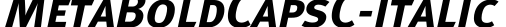 MetaBoldCapsC-Italic预览图片