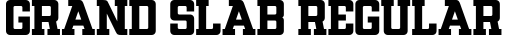 GRAND SLAB Regular字体预览图