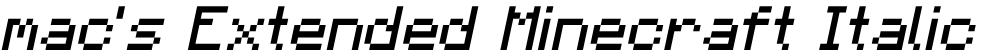 mac's Extended Minecraft Italic字体预览