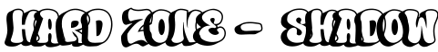 Hard Zone - Shadow字体预览图