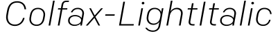 Colfax-LightItalic字体预览