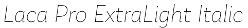 Laca Pro ExtraLight Italic字体预览