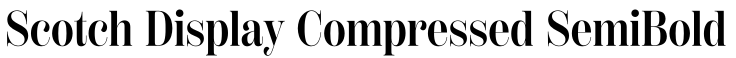 Scotch Display Compressed SemiBold字体预览图
