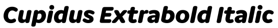 Cupidus Extrabold Italic字体预览