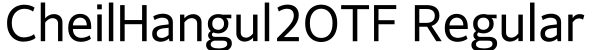 CheilHangul2OTF Regular预览图片