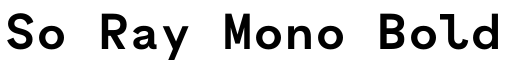 So Ray Mono Bold字体效果图