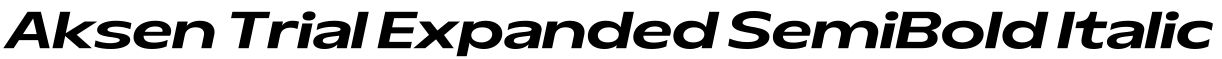 Aksen Trial Expanded SemiBold Italic字体效果图