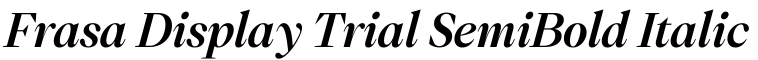 Frasa Display Trial SemiBold Italic字体效果图
