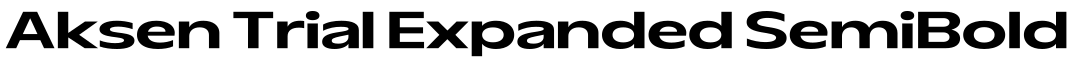 Aksen Trial Expanded SemiBold字体效果图