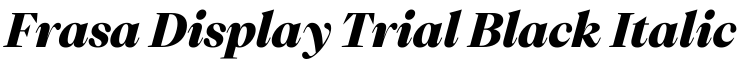 Frasa Display Trial Black Italic字体效果图