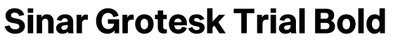 Sinar Grotesk Trial Bold预览字体图片