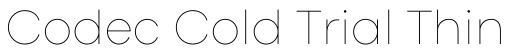 Codec Cold Trial Thin字体效果图