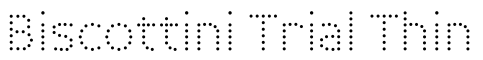 Biscottini Trial Thin字体效果图