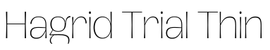 Hagrid Trial Thin字体效果图