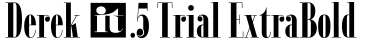 Derek 0.5 Trial ExtraBold字体效果图