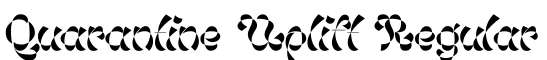 Quarantine Uplift Regular字体效果图