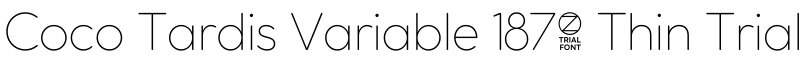 Coco Tardis Variable 1870 Thin Trial字体效果图