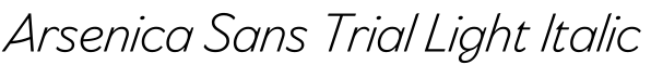 Arsenica Sans Trial Light Italic字体效果图