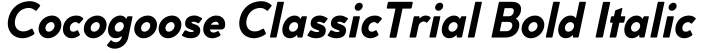 Cocogoose ClassicTrial Bold Italic字体效果图