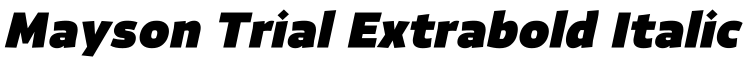 Mayson Trial Extrabold Italic字体效果图