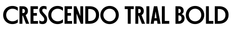 Crescendo Trial Bold字体效果图