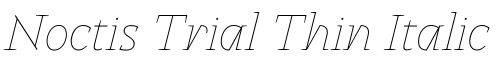 Noctis Trial Thin Italic字体效果图