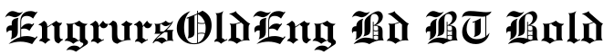 EngrvrsOldEng Bd BT Bold字体预览
